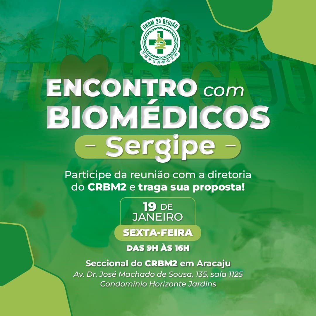 Encontro com Biomédicos em Sergipe 19/01/2024