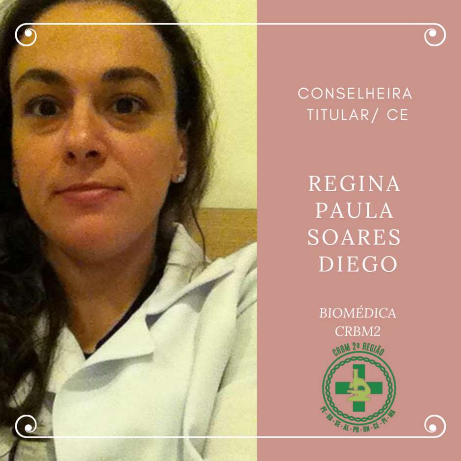 Conselheira Titular Regina Paula Soares Diego