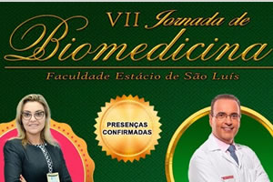 VII Jornada de Biomedicina na Faculdade Estácio de São Luís