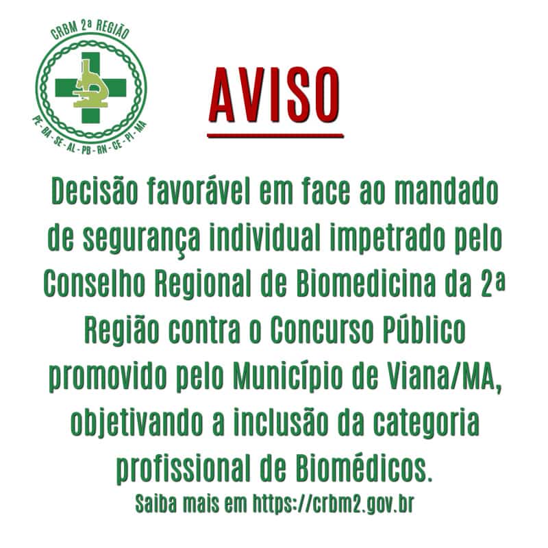 Decisão favorável referente ao Concurso Público promovido pelo Município de Viana-MA