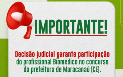 Justiça garante participação dos biomédicos no concurso da Prefeitura de Maracanaú (CE)