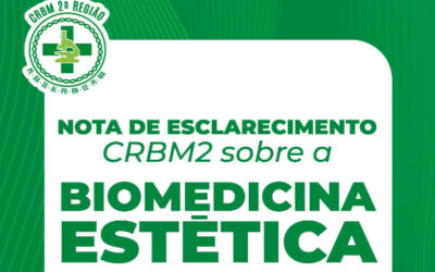 Nota de Esclarecimento CRBM2 sobre a Biomedicina Estética