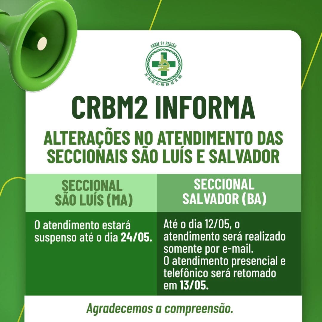 CRBM2 informa alterações no atendimento das seccionais São Luís e Salvador