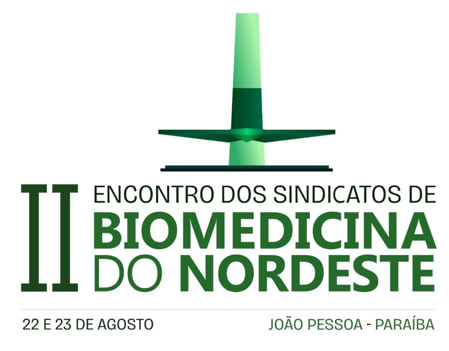 Inscrições para o 2º Encontro de Sindicatos de Biomedicina do Nordeste