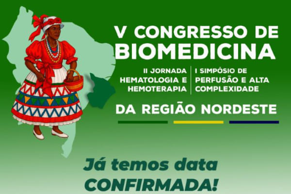 O V Congresso de Biomedicina da Região Nordeste já tem destino marcado!