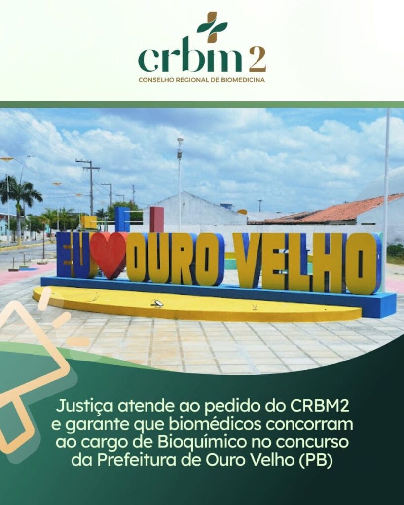 Justiça da Paraíba confirma participação dos biomédicos no concurso da Prefeitura de Ouro Velho (PB)