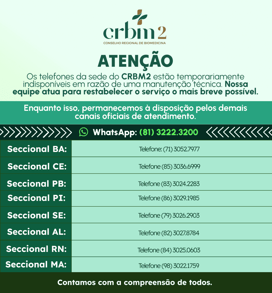 Os telefones da sede do CRBM2 estão em manutenção tecnica e por isso indisponíveis em 24/11/2025