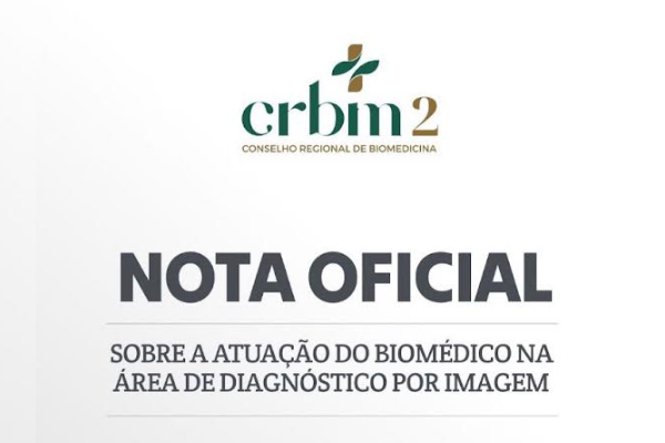 Nota Oficial sobre a atuação do biomédico na área de diagnóstico por imagem