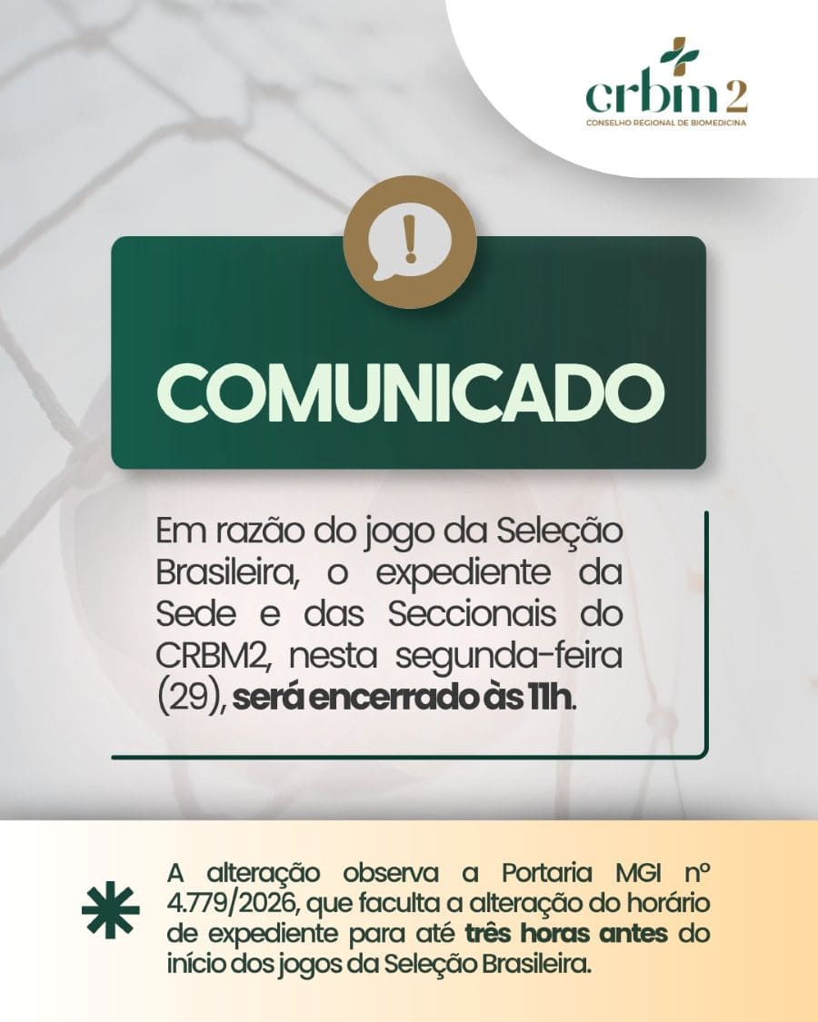 Expediente do CRBM2 encerrado às 11h em 29/06 por jogo da Seleção Brasileira