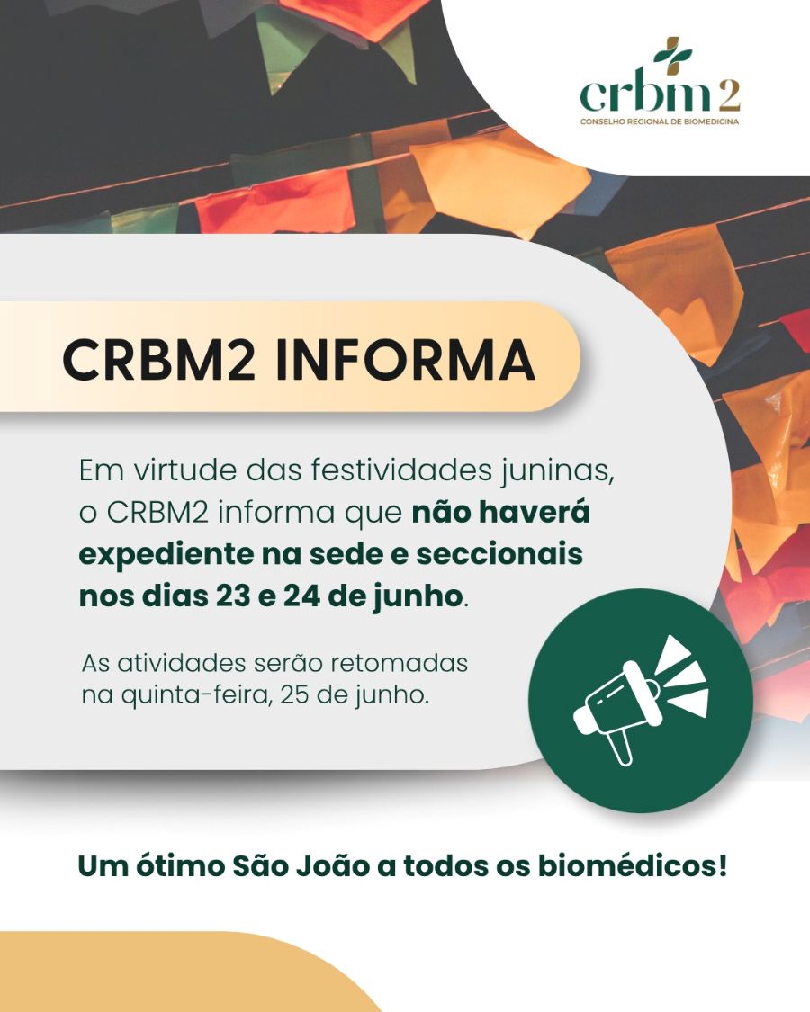 CRBM2 informa recesso nos dias 23 e 24 de junho em virtude das festas juninas